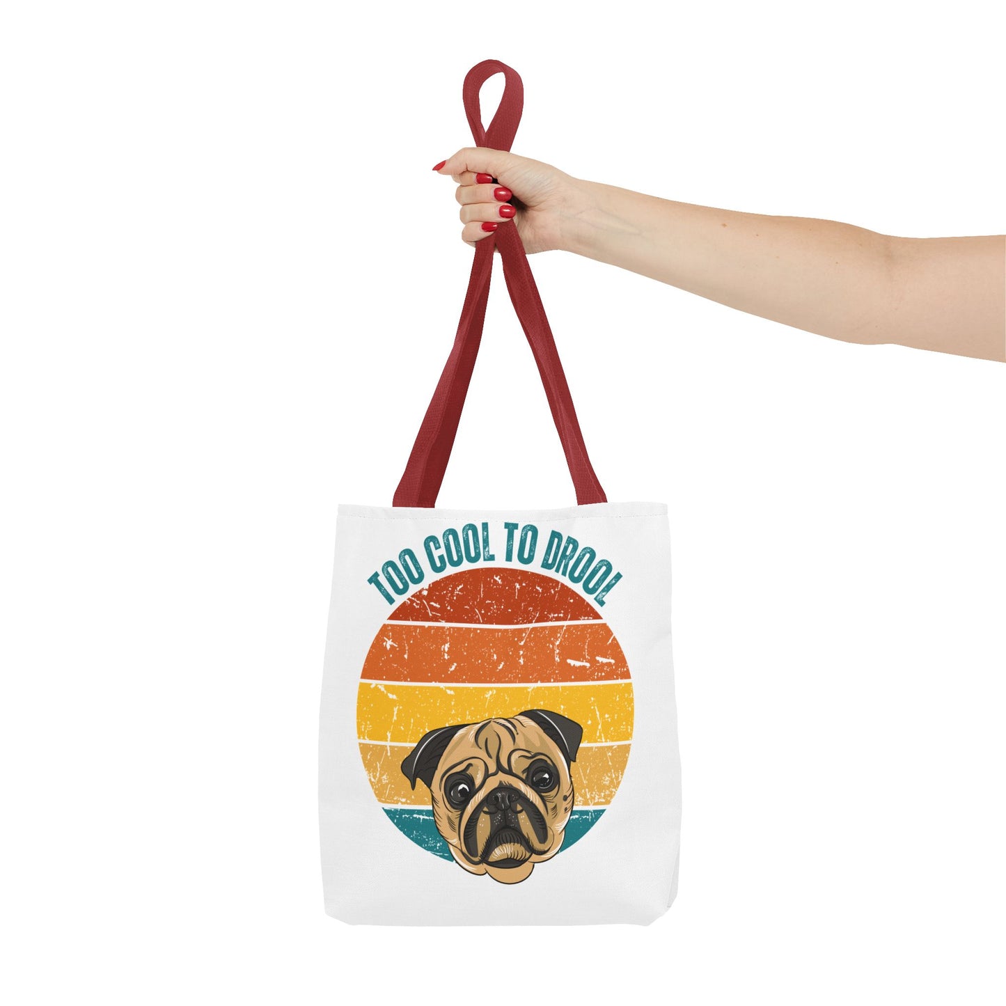 Too Cool to Drool Pug Tote