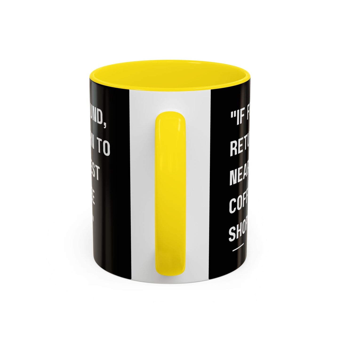 Return Me to a Coffee Shop Funny Coffee Mug