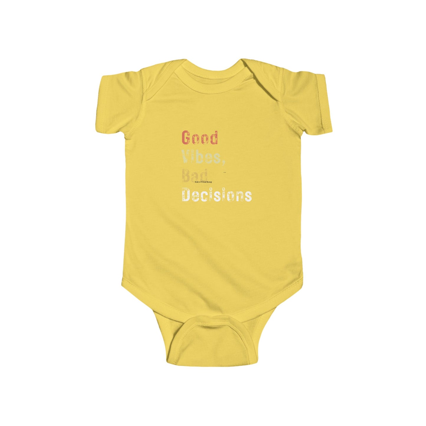 "Good Vibes, Bad Decisions" Infant Bodysuit - Trendy Baby Apparel for Fun-Loving Parents