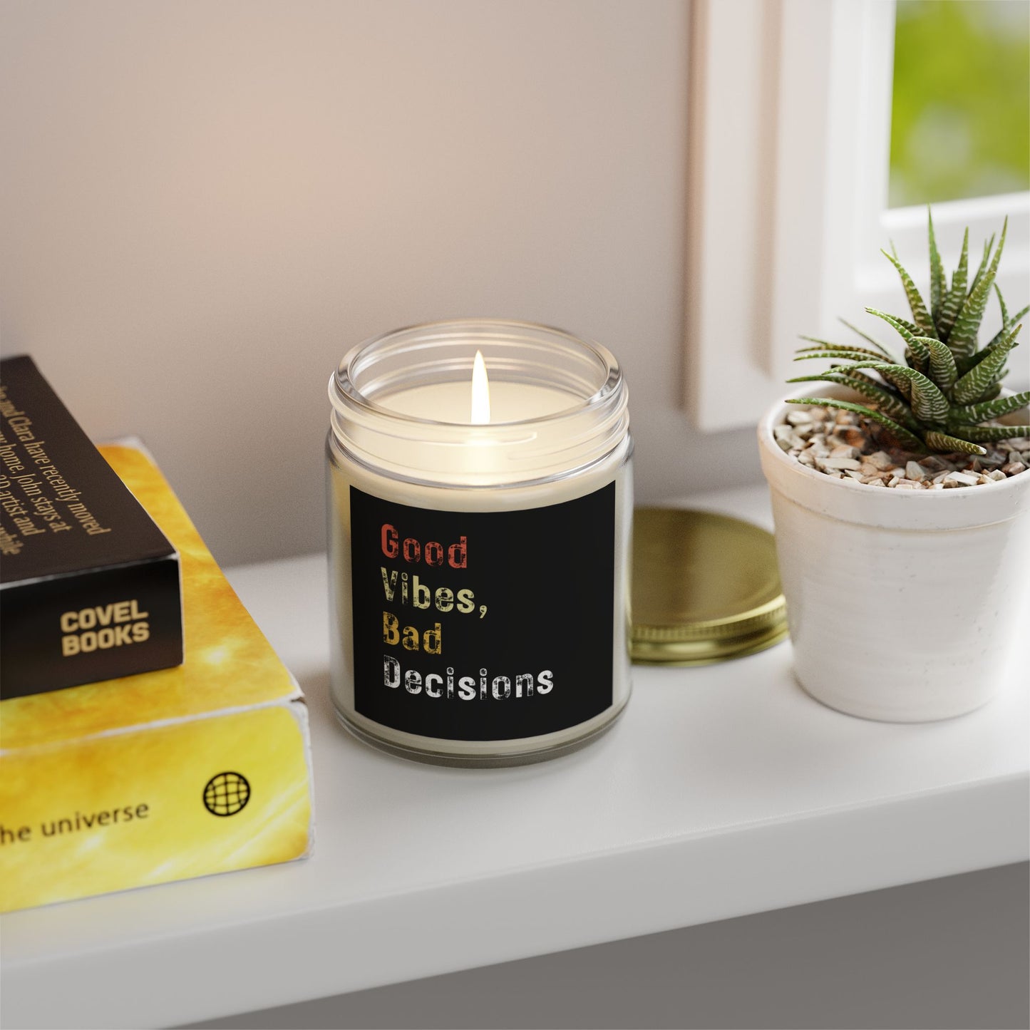 Good Vibes, Bad Decisions Scented Candles - Coconut Apricot Wax (4oz & 9oz)