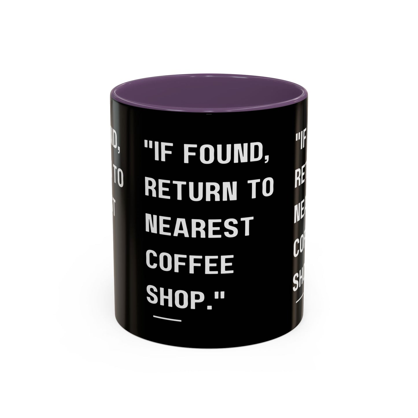 Return Me to a Coffee Shop Funny Coffee Mug