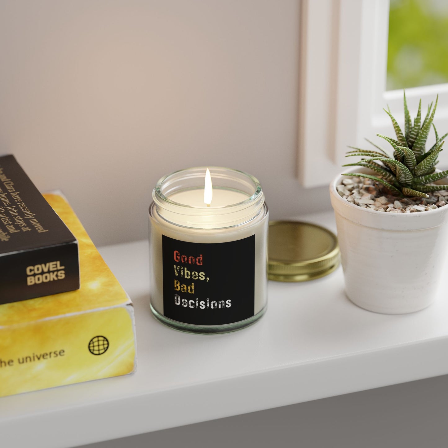 Good Vibes, Bad Decisions Scented Candles - Coconut Apricot Wax (4oz & 9oz)