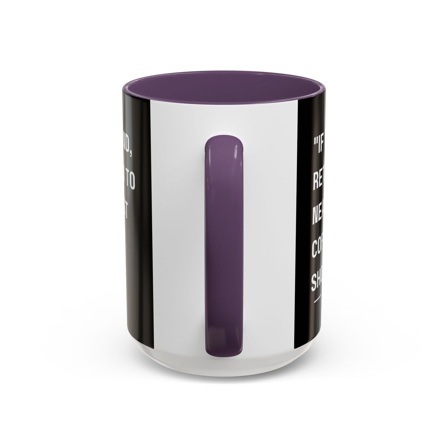 Return Me to a Coffee Shop Funny Coffee Mug