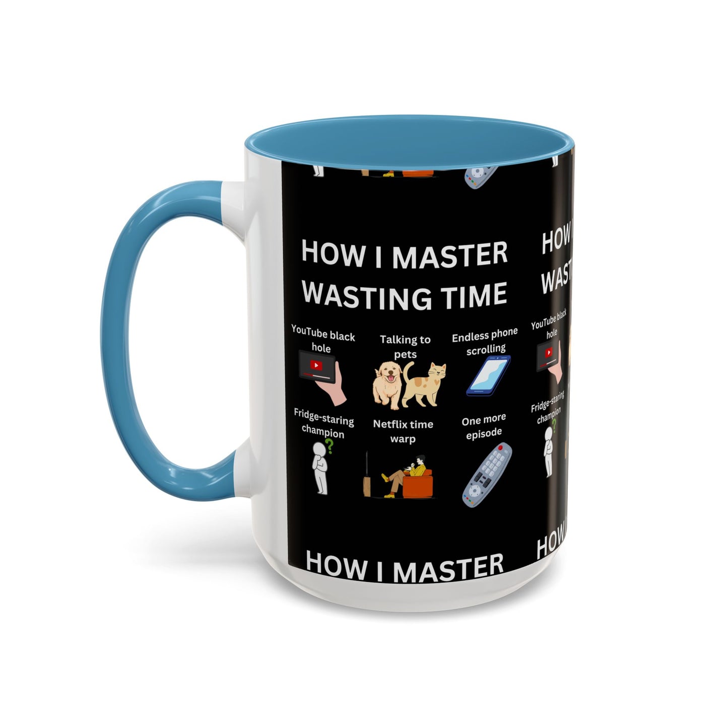 Mastering the Art of Wasting Coffee Mug (11, 15oz)