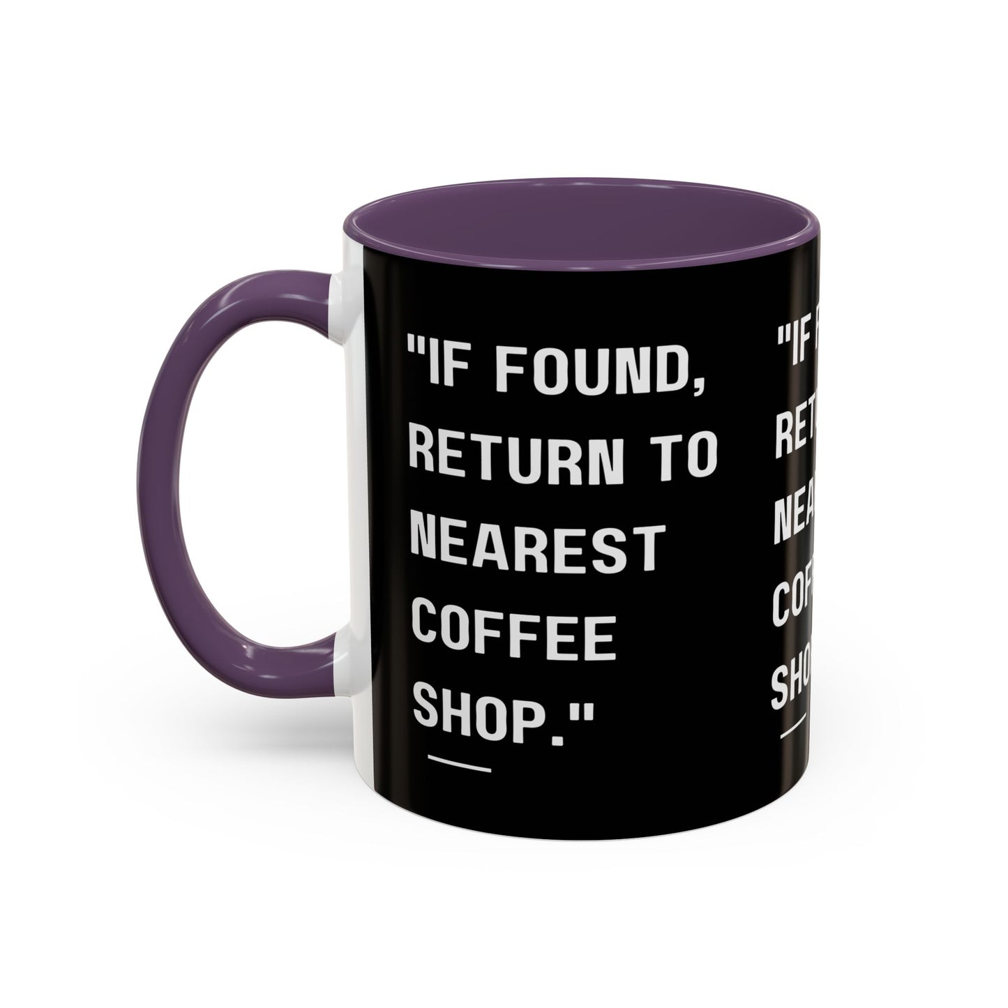 Return Me to a Coffee Shop Funny Coffee Mug