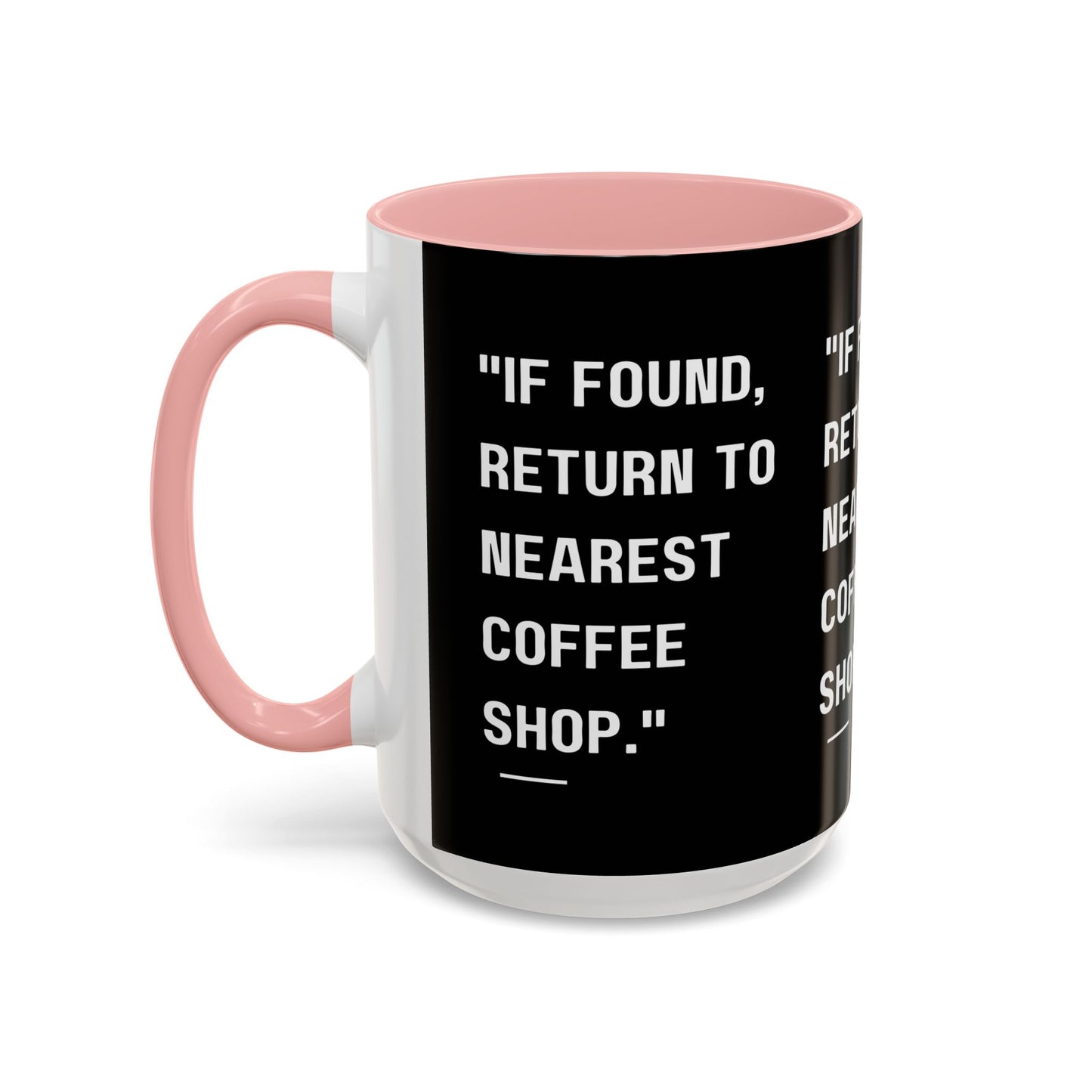 Return Me to a Coffee Shop Funny Coffee Mug