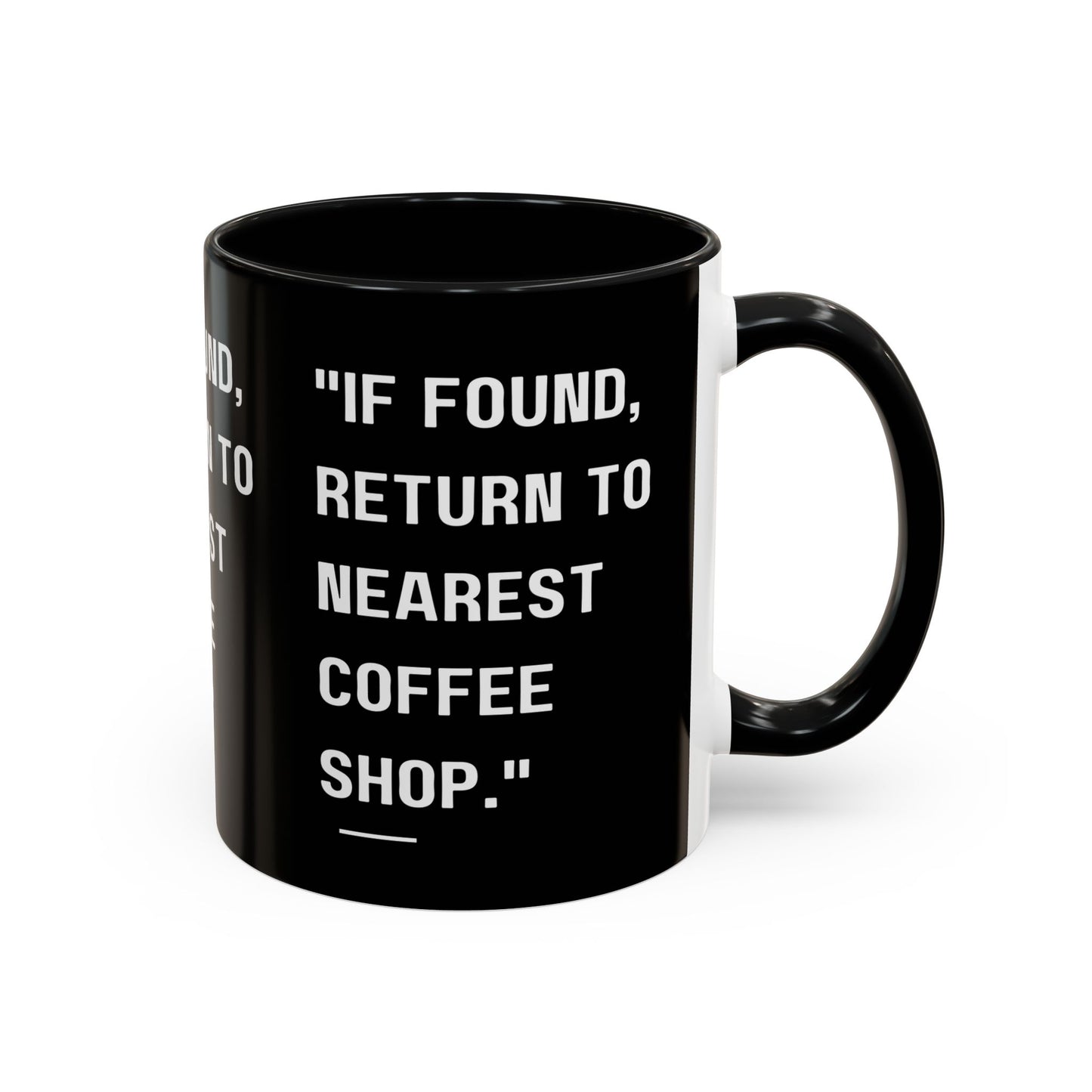 Return Me to a Coffee Shop Funny Coffee Mug