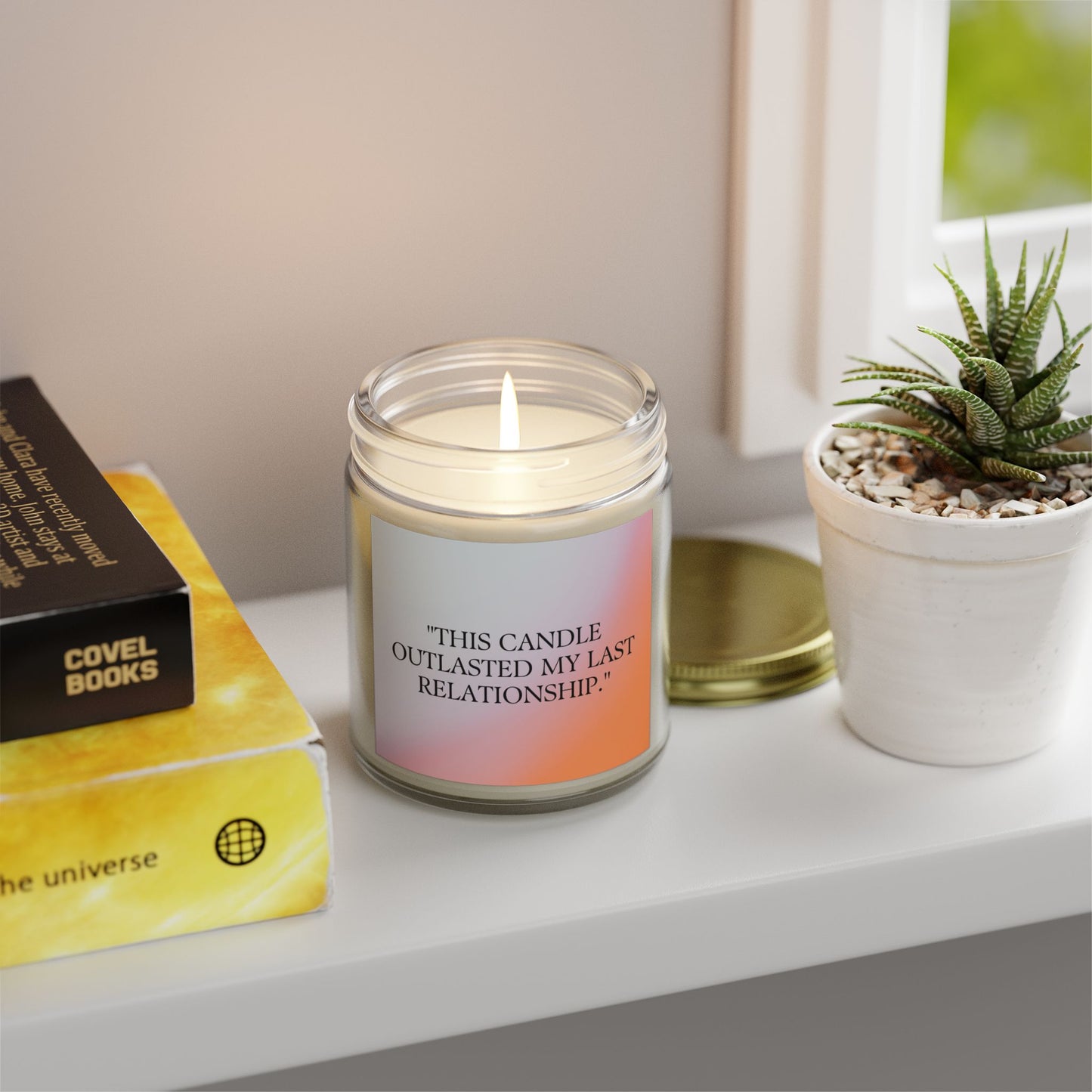 Scented Candle - "This Candle Outlasted My Last Relationship"
