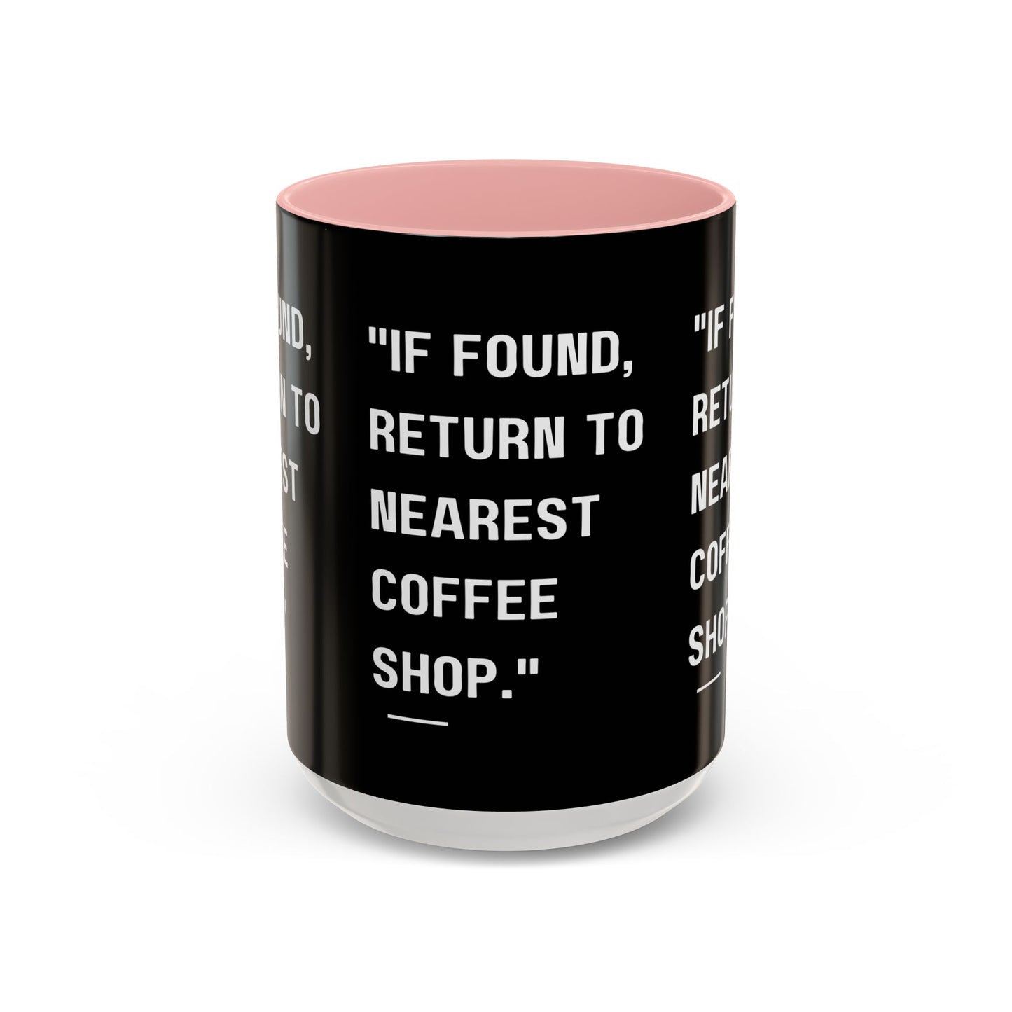 Return Me to a Coffee Shop Funny Coffee Mug