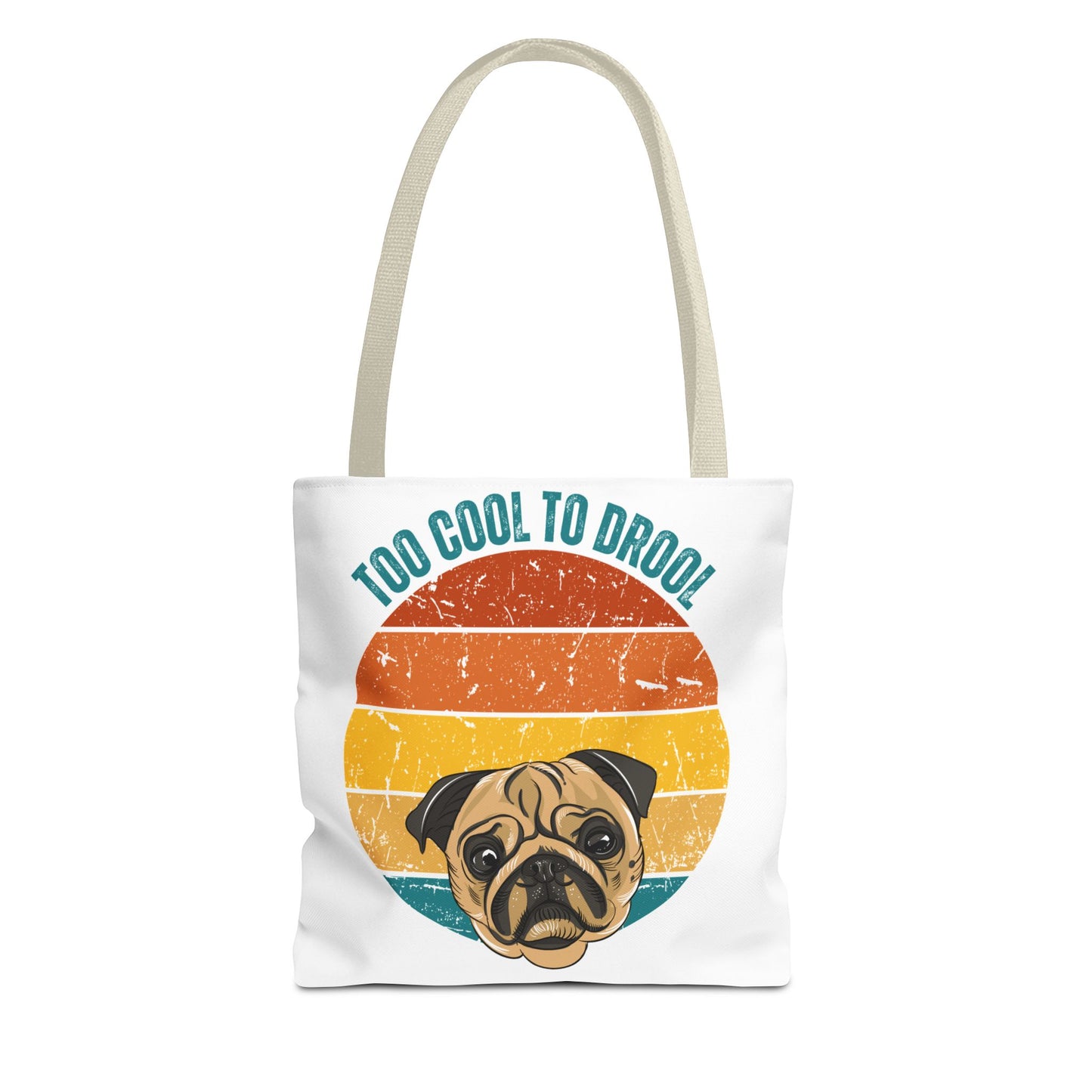 Too Cool to Drool Pug Tote