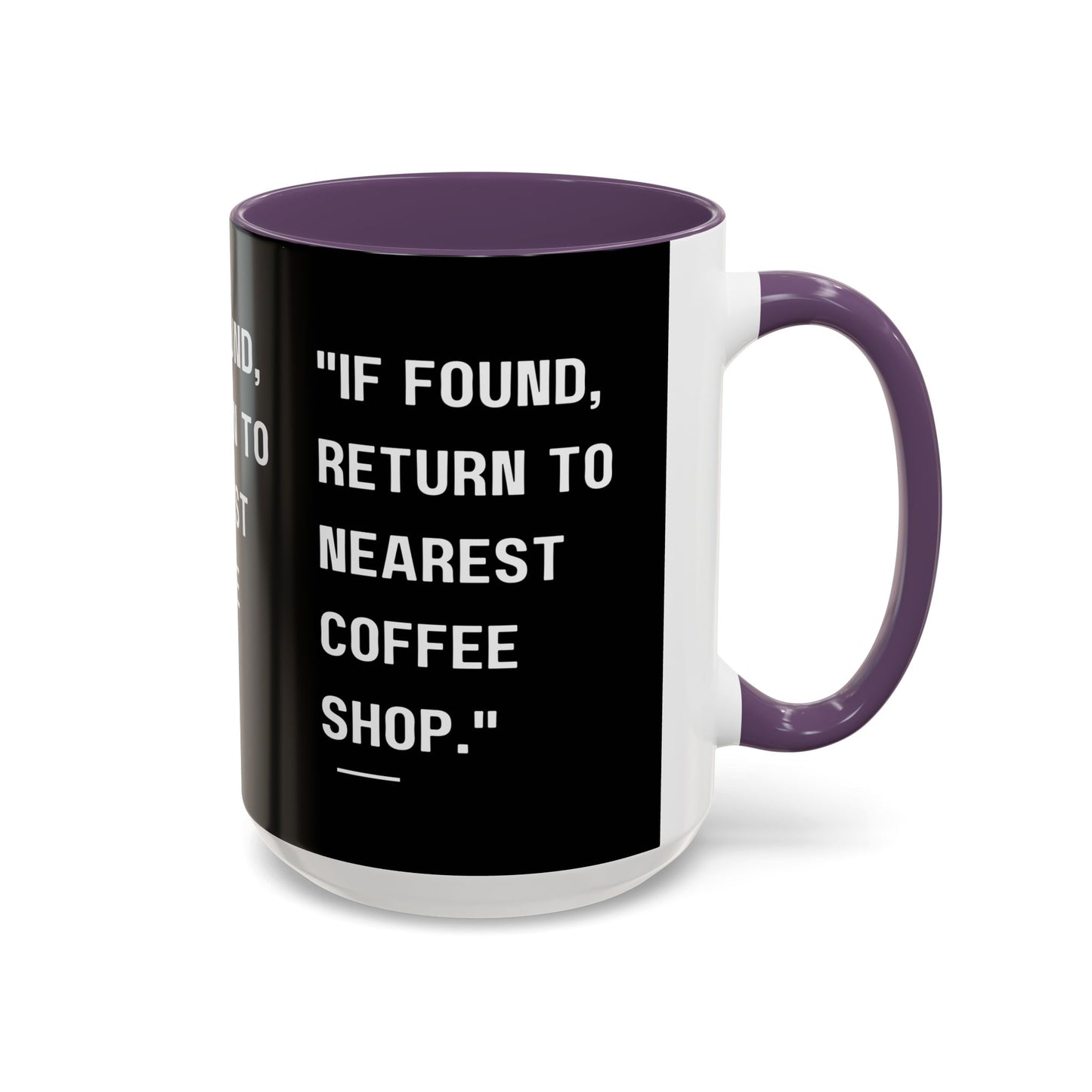 Return Me to a Coffee Shop Funny Coffee Mug