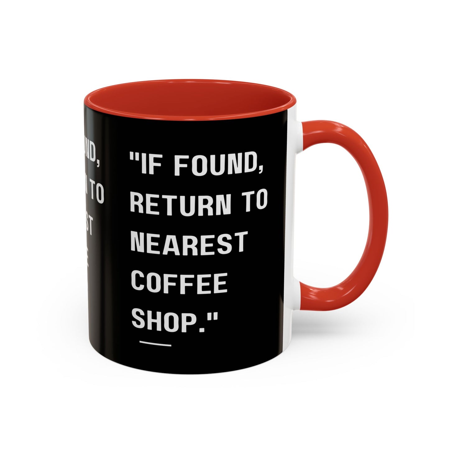 Return Me to a Coffee Shop Funny Coffee Mug