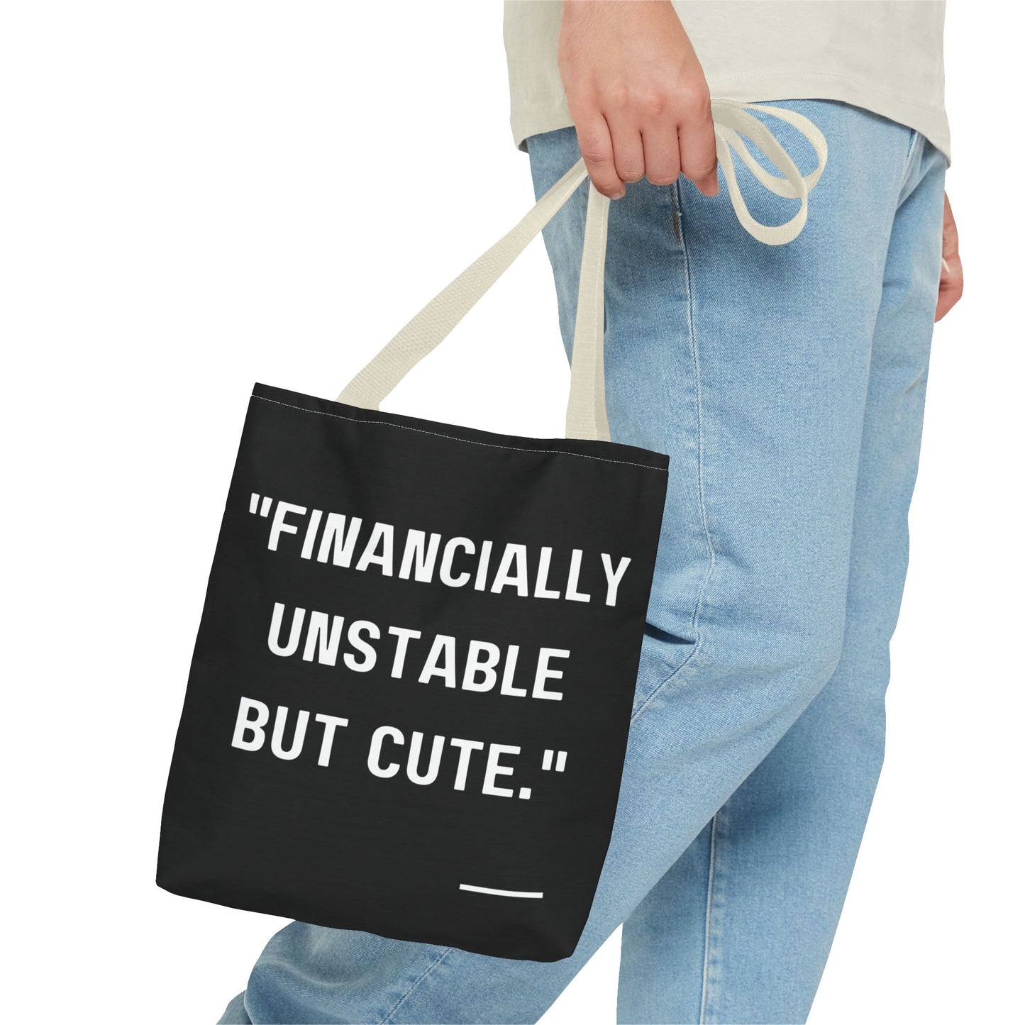 Cute Financially Unstable Tote Bag