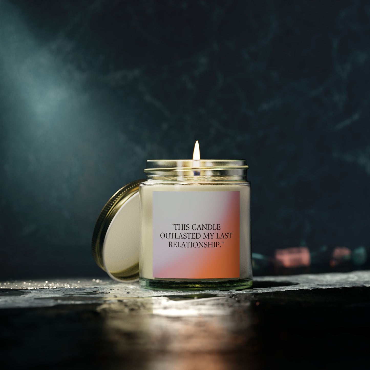 Scented Candle - "This Candle Outlasted My Last Relationship"