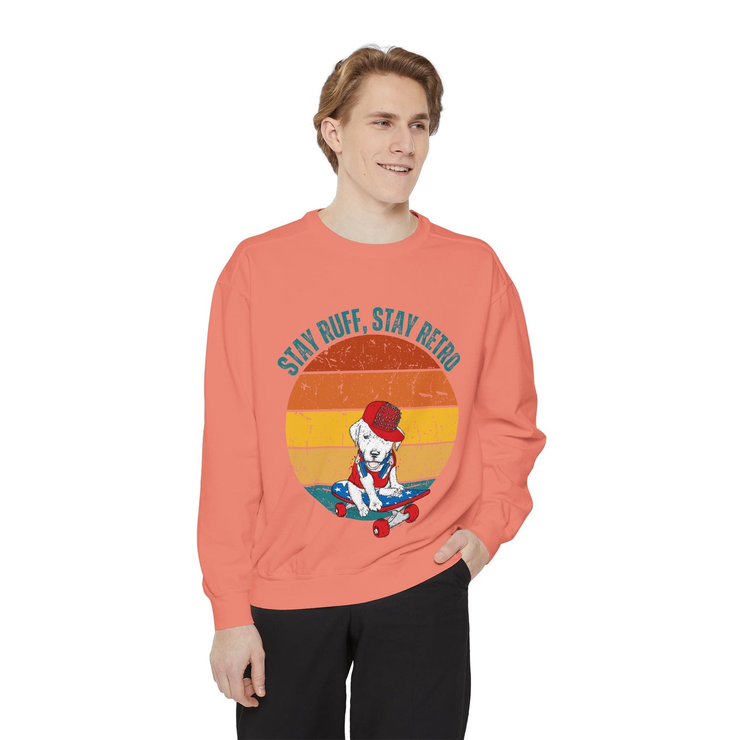 Stay Ruff, Stay Retro Unisex Garment-Dyed Sweatshirt