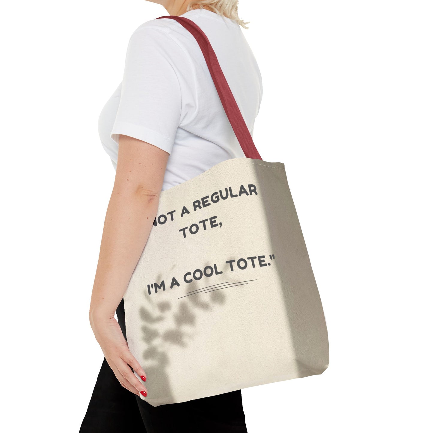 Cool Quote Everyday Tote Bag