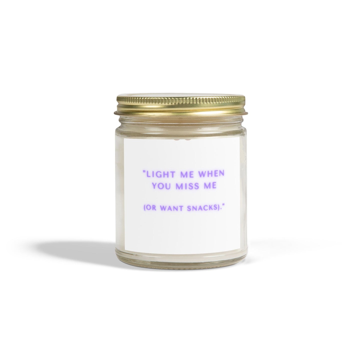 Scented Candles - Light Me When You Miss Me