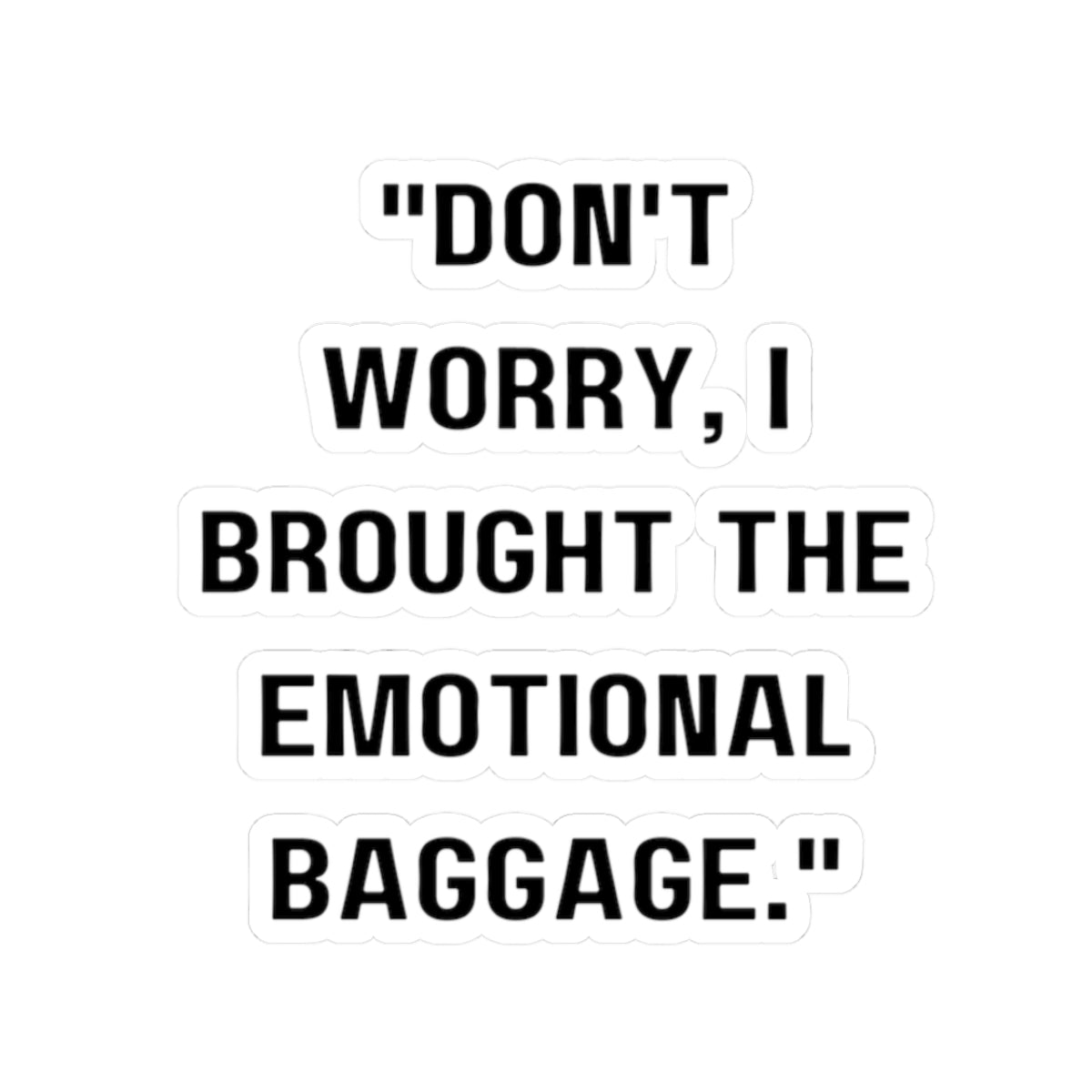 Funny Humorous Kiss-Cut Stickers