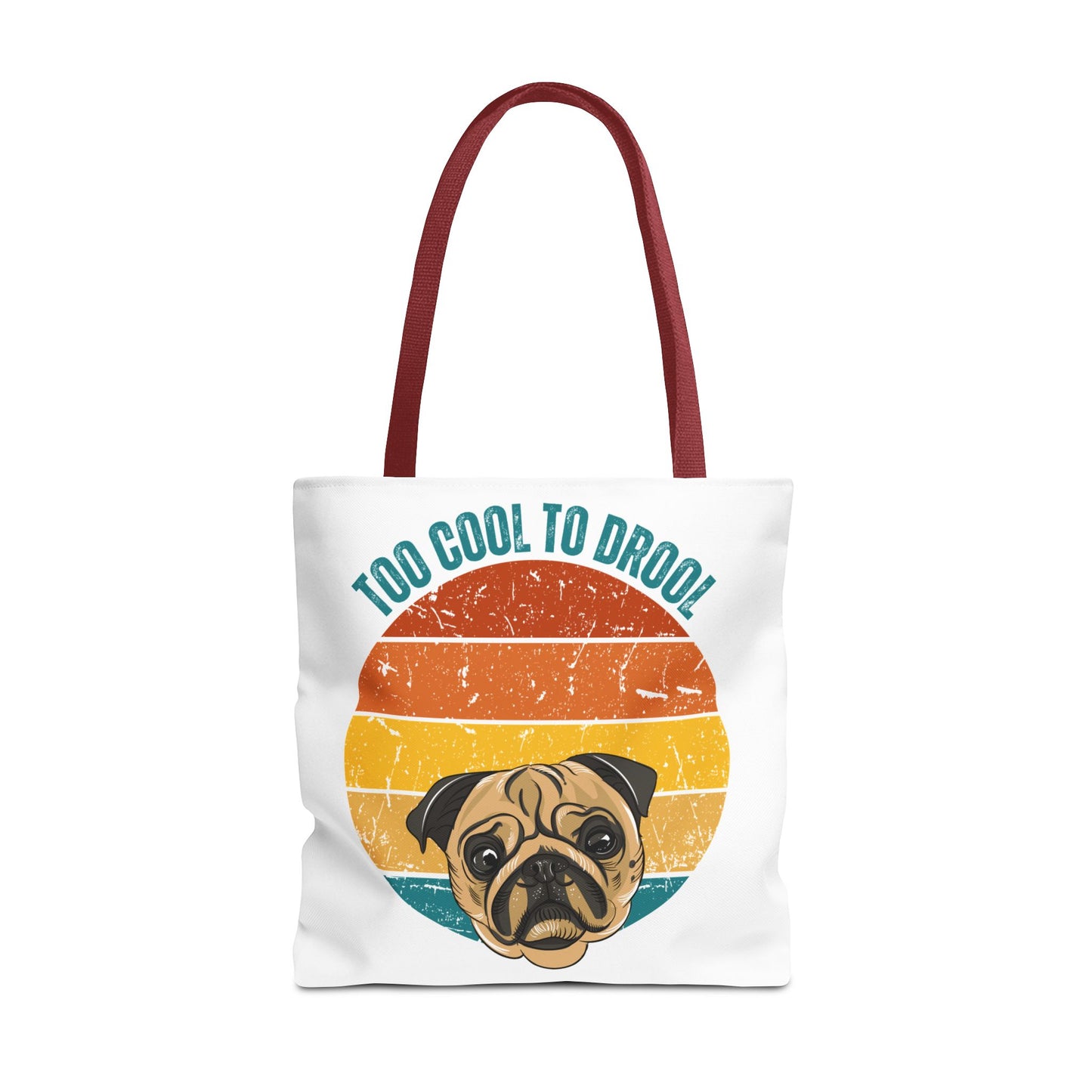 Too Cool to Drool Pug Tote