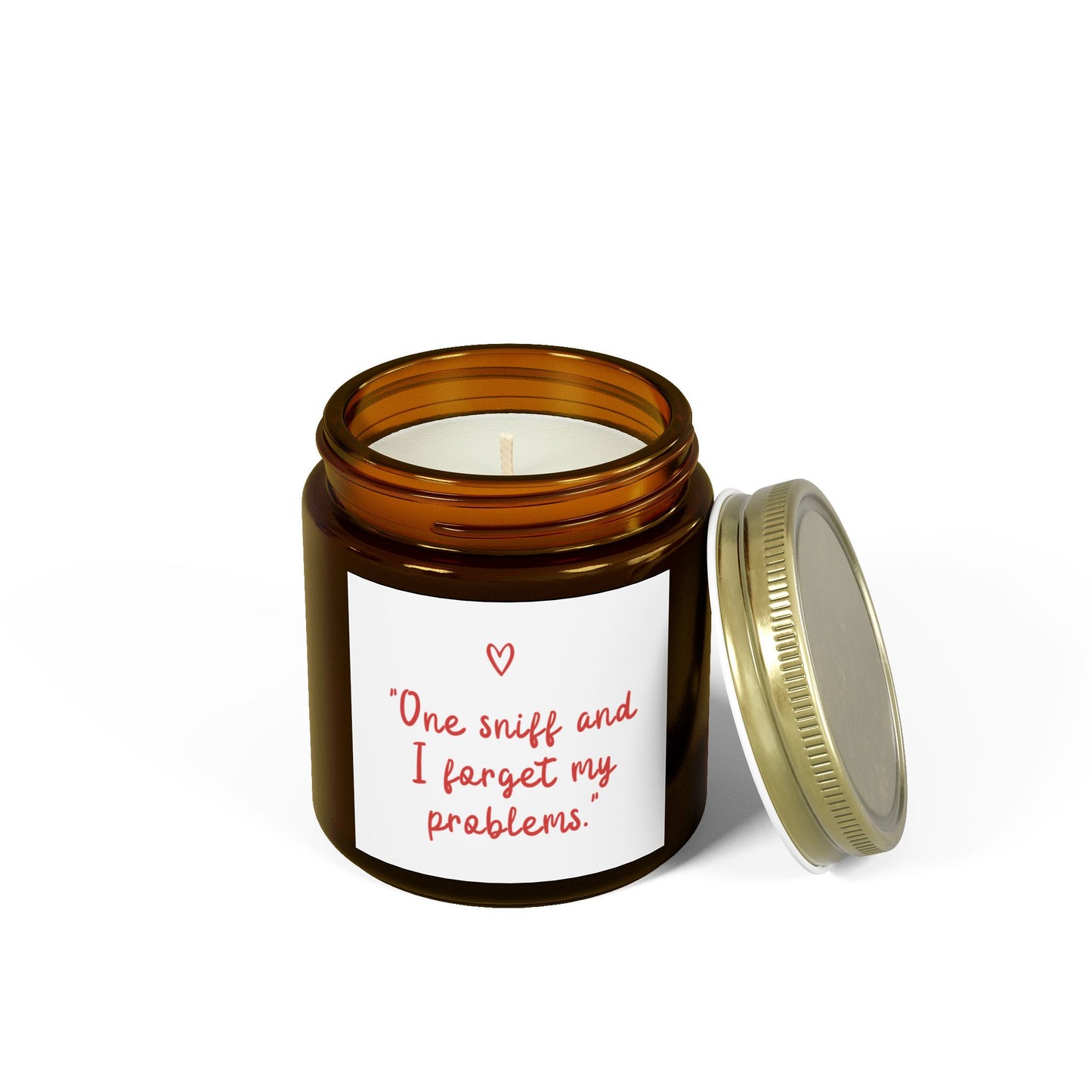 Aromatherapy Scented Candle “One Sniff and I Forget My Problems” Relaxing Coconut Apricot Wax