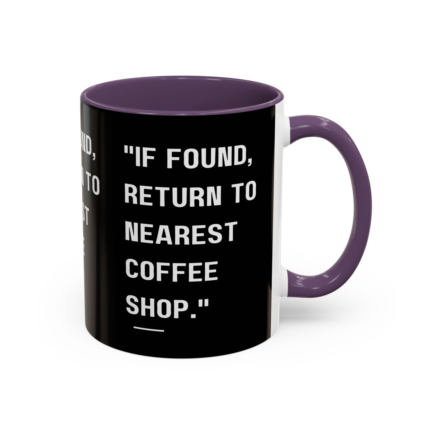 Return Me to a Coffee Shop Funny Coffee Mug