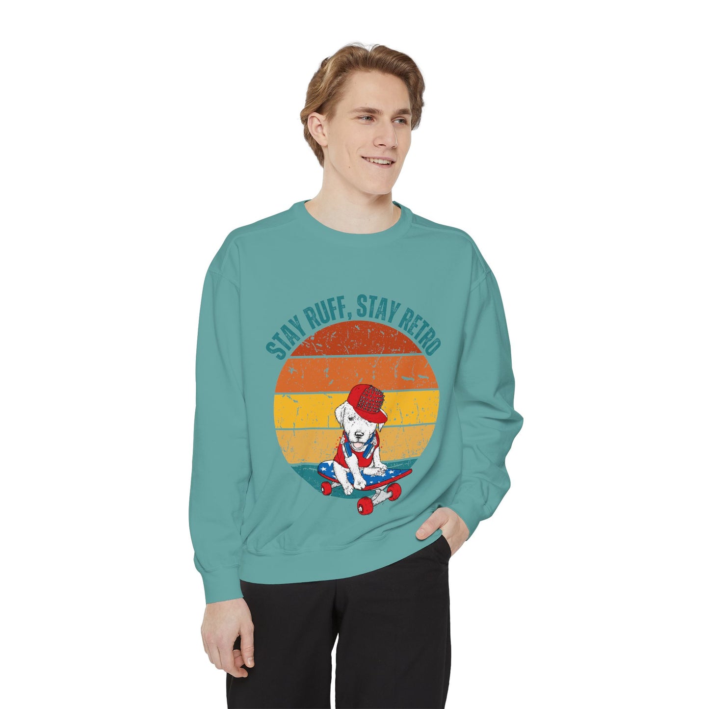 Stay Ruff, Stay Retro Unisex Garment-Dyed Sweatshirt