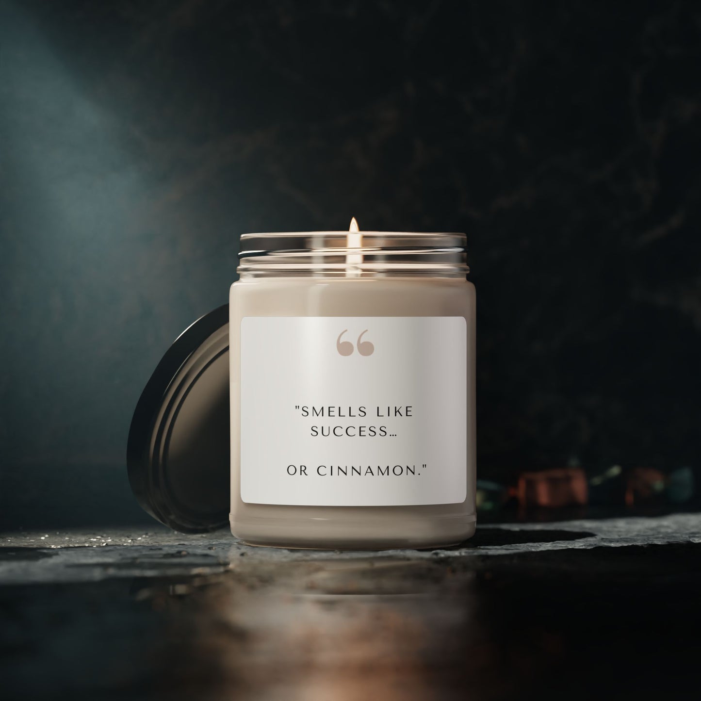Scented Soy Candle - "Smells Like Success... or Cinnamon"