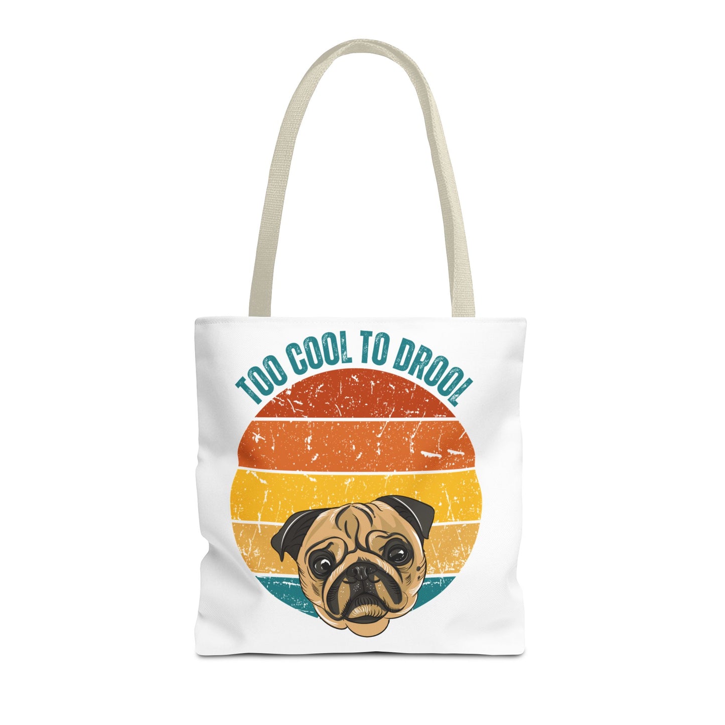 Too Cool to Drool Pug Tote