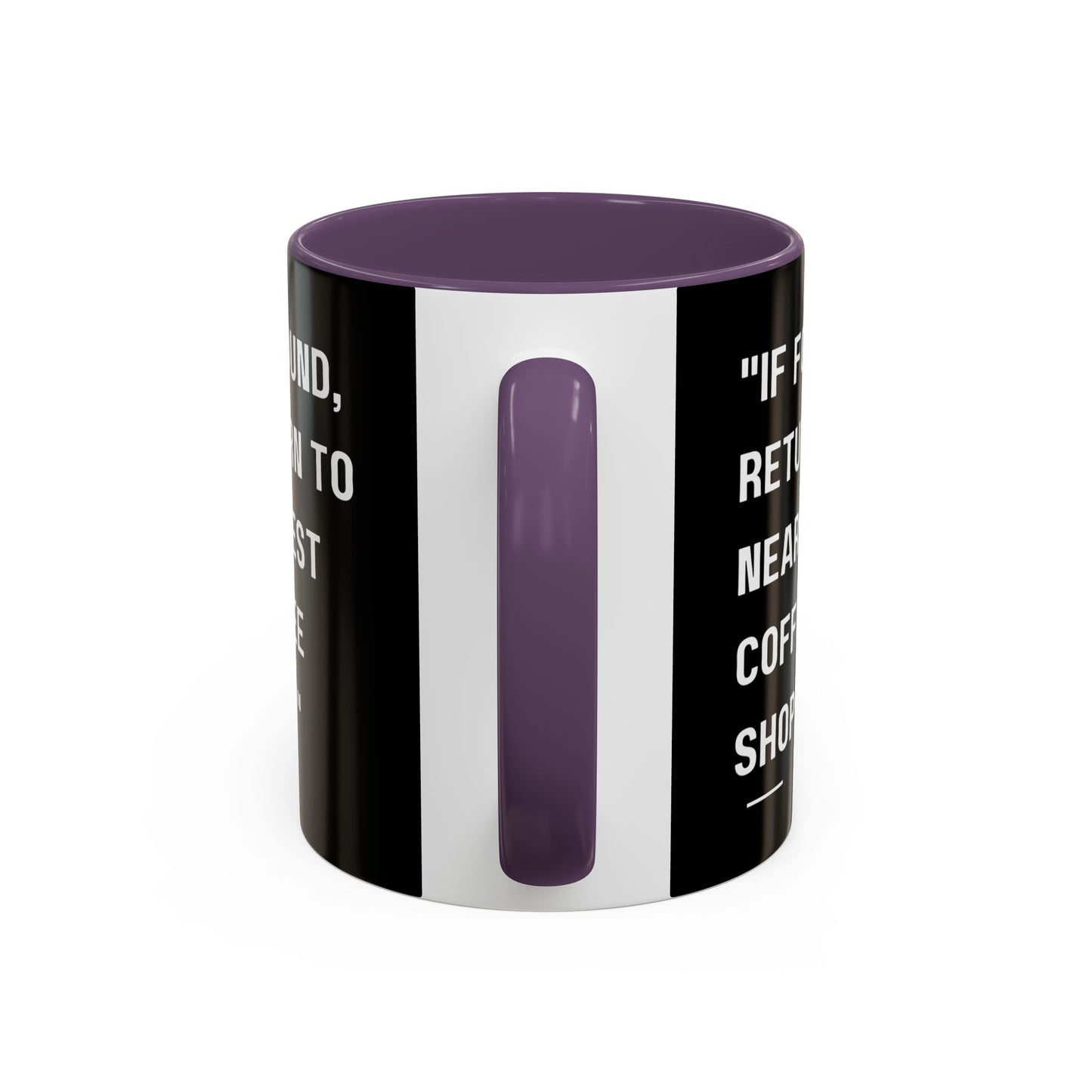 Return Me to a Coffee Shop Funny Coffee Mug