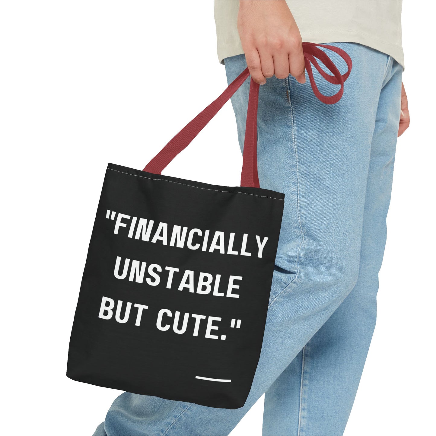Cute Financially Unstable Tote Bag