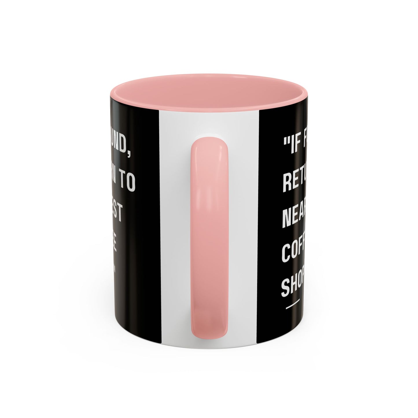 Return Me to a Coffee Shop Funny Coffee Mug