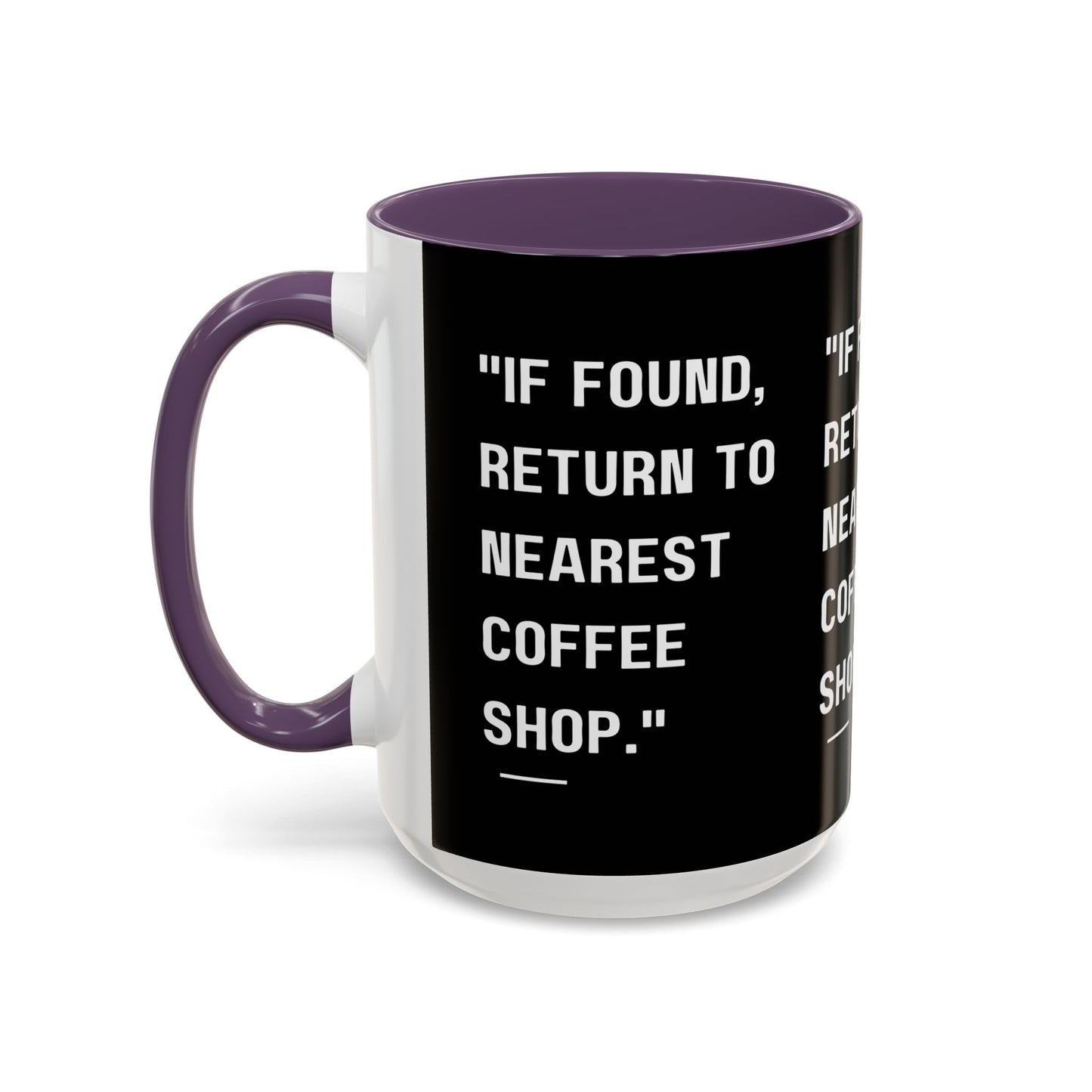 Return Me to a Coffee Shop Funny Coffee Mug