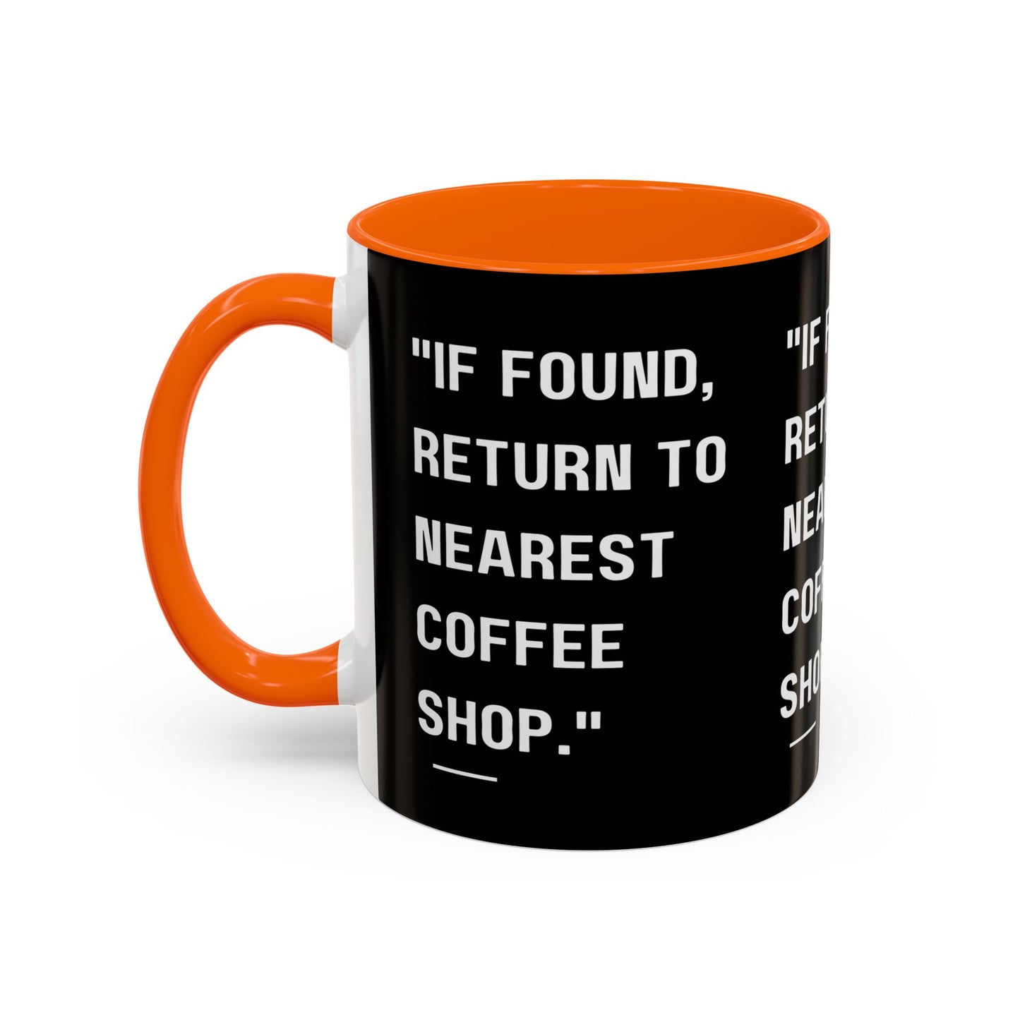 Return Me to a Coffee Shop Funny Coffee Mug