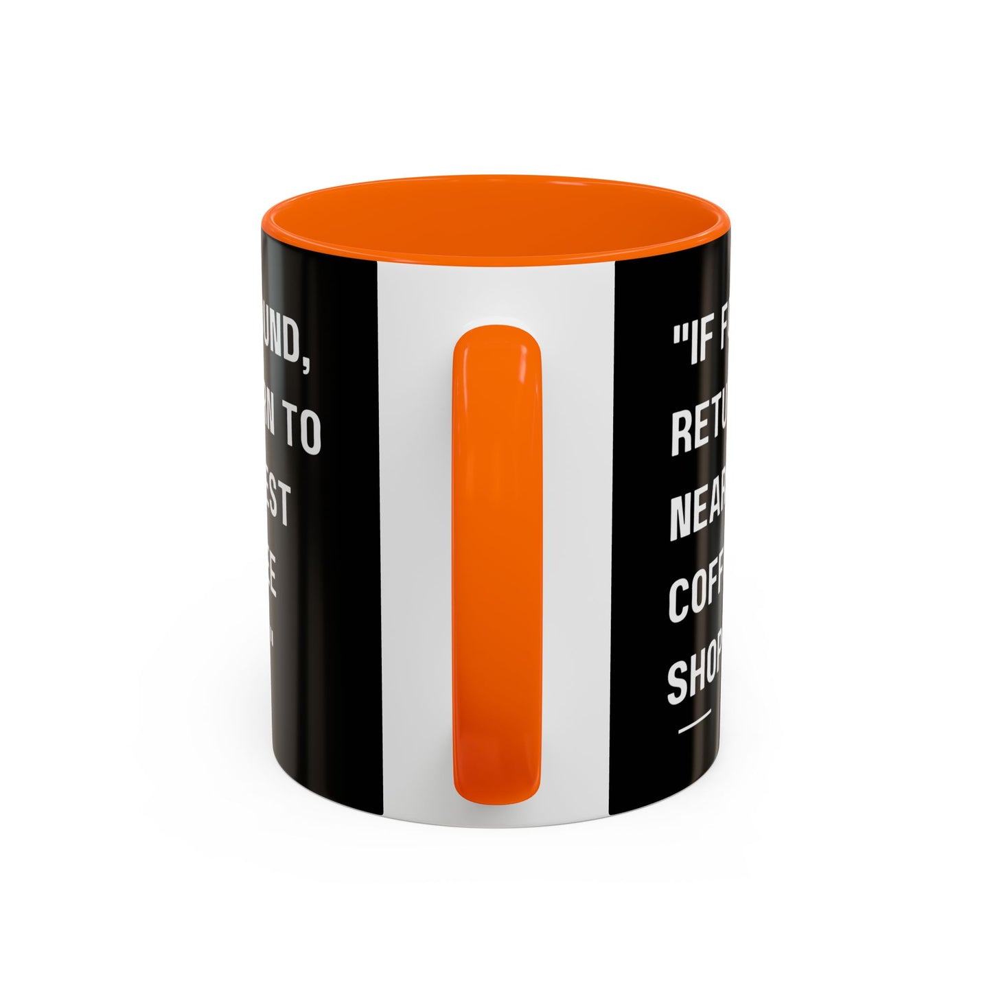 Return Me to a Coffee Shop Funny Coffee Mug