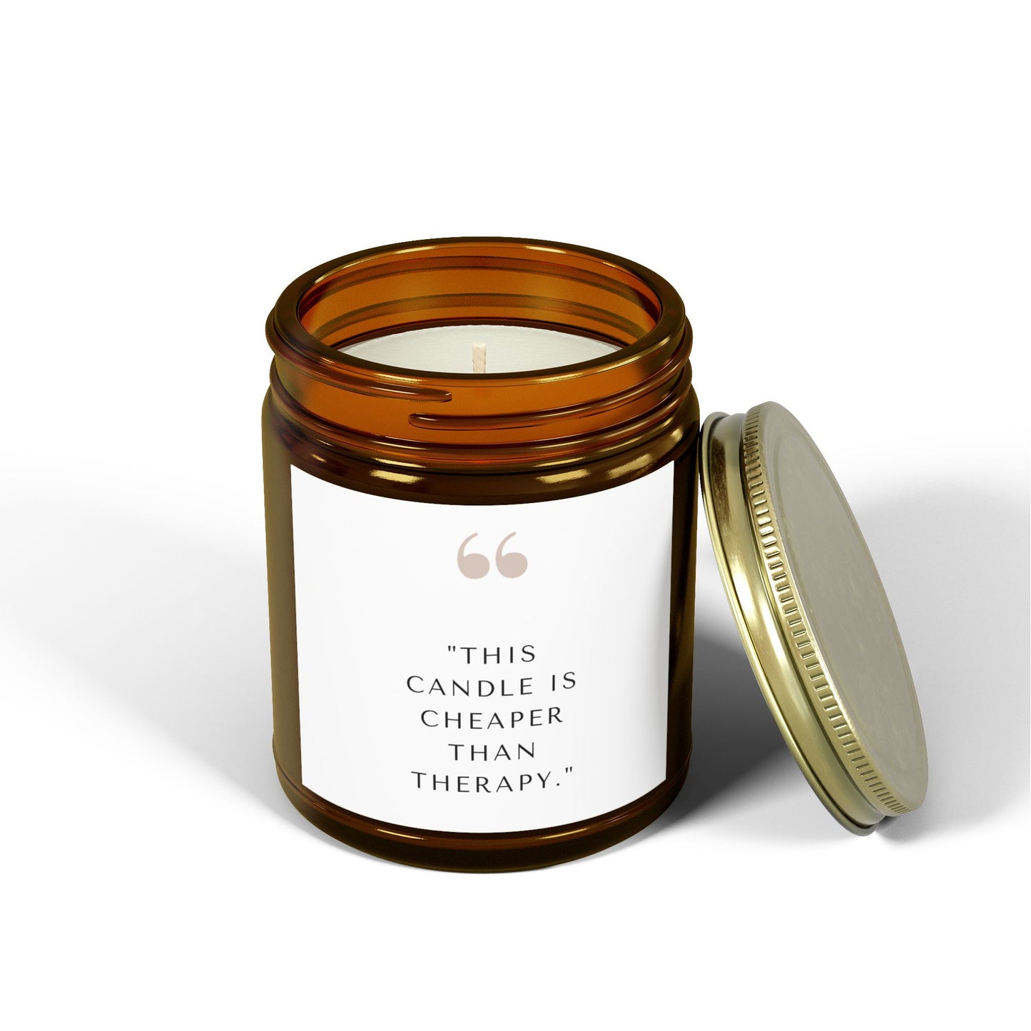 Scented Candle - 'This Candle is Cheaper Than Therapy' - Coconut Apricot Wax
