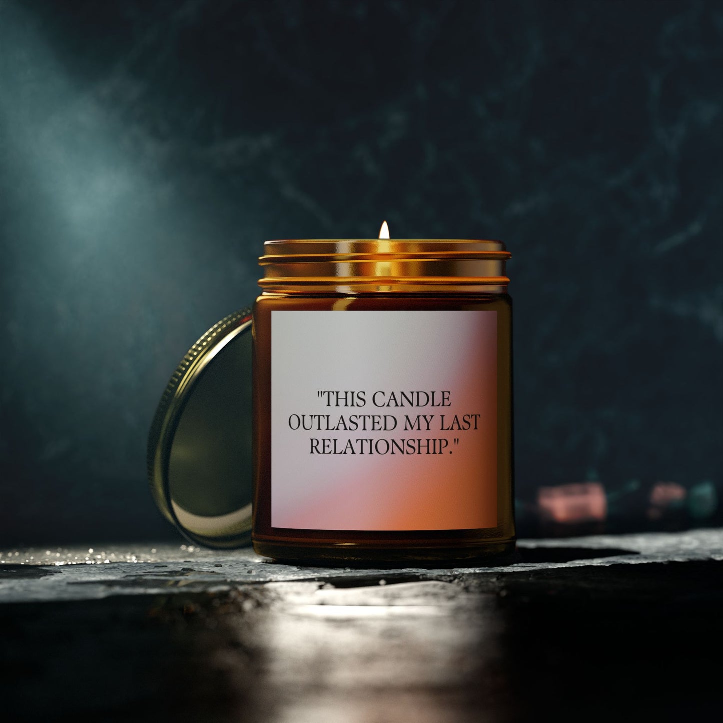 Scented Candle - "This Candle Outlasted My Last Relationship"