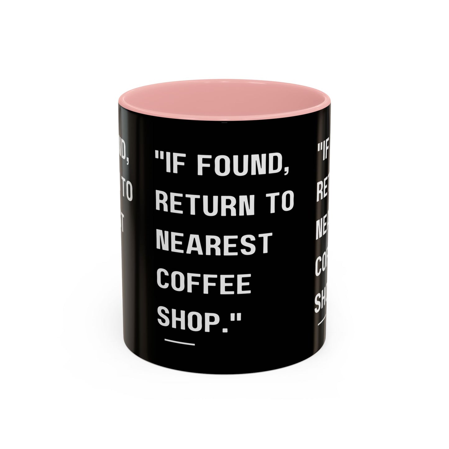 Return Me to a Coffee Shop Funny Coffee Mug