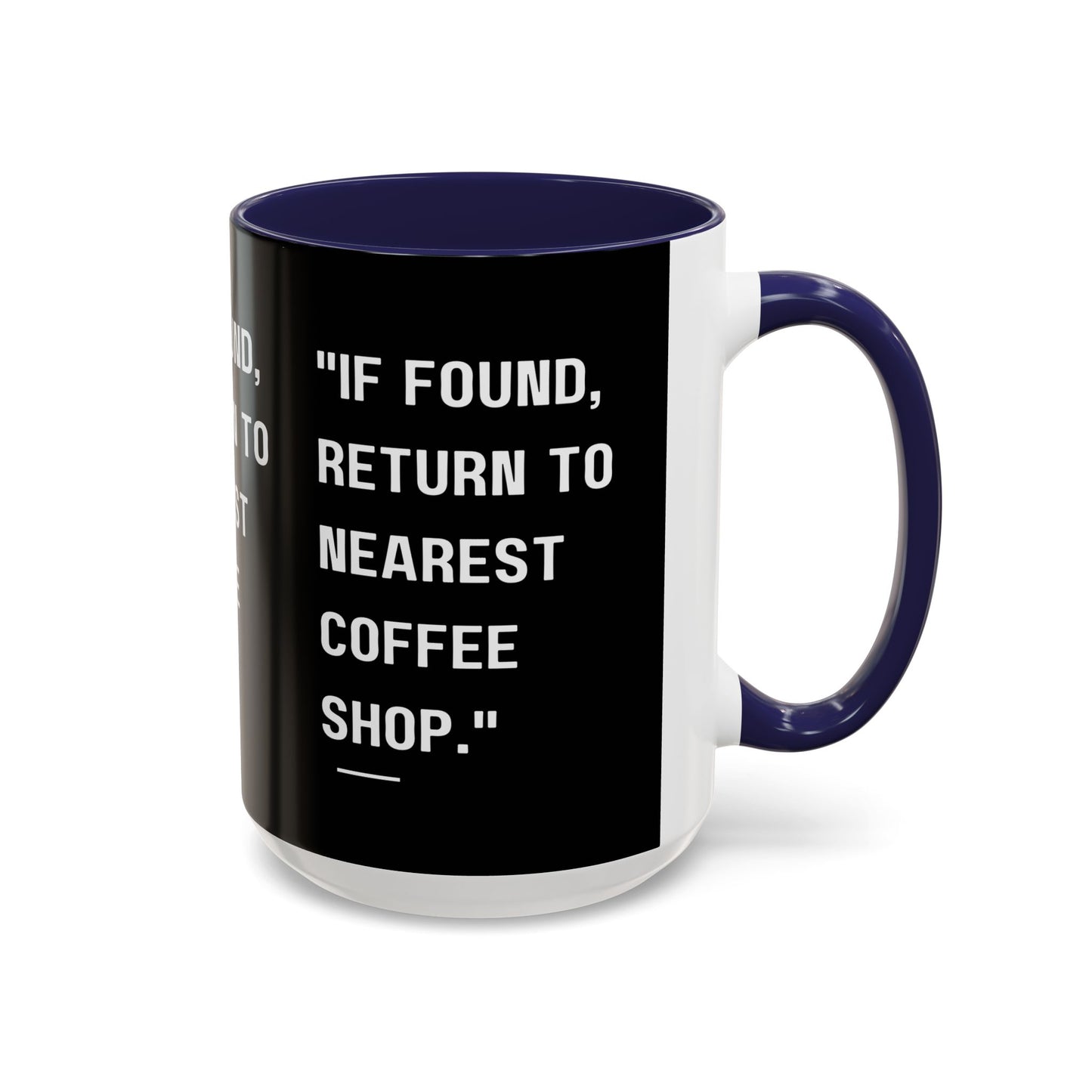 Return Me to a Coffee Shop Funny Coffee Mug