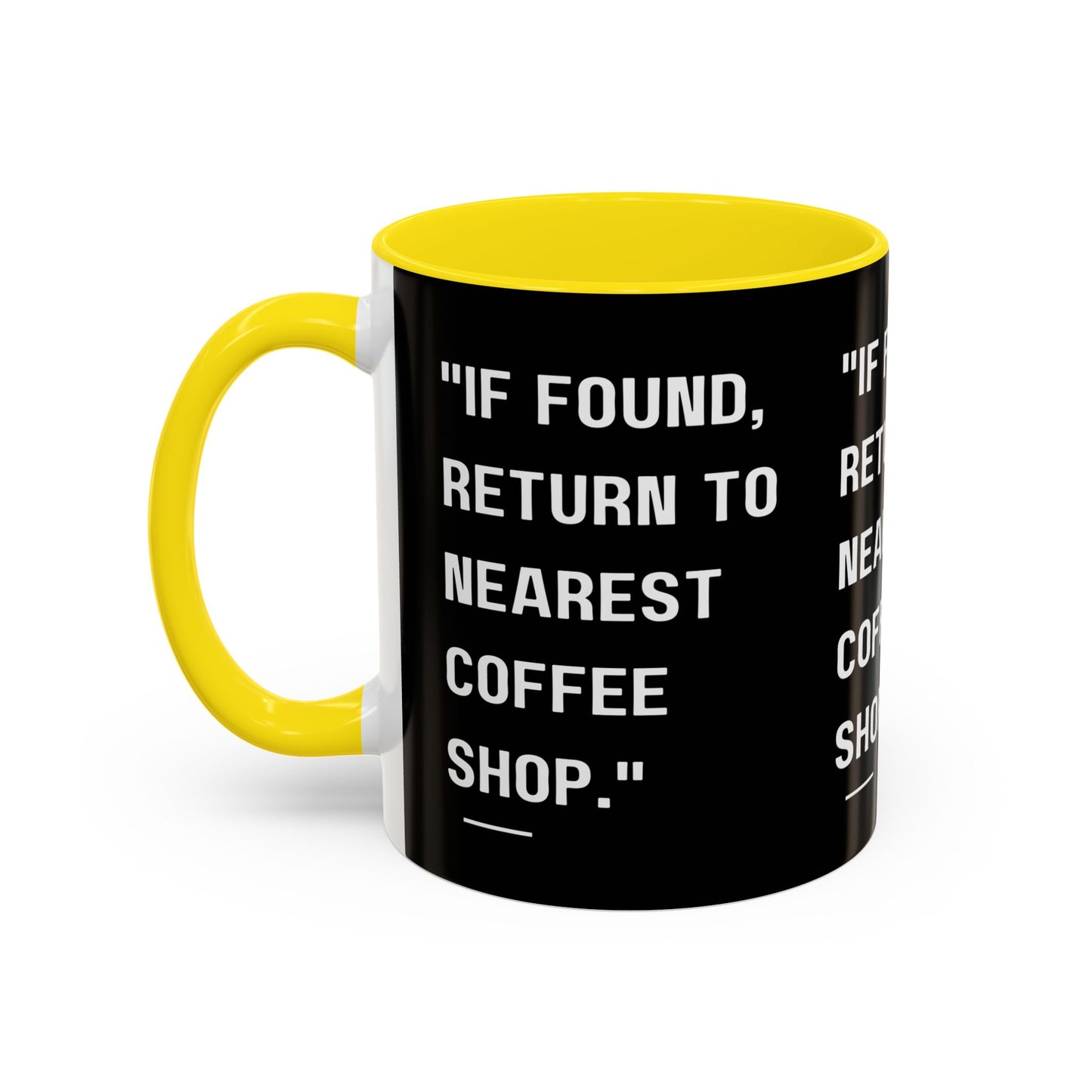 Return Me to a Coffee Shop Funny Coffee Mug