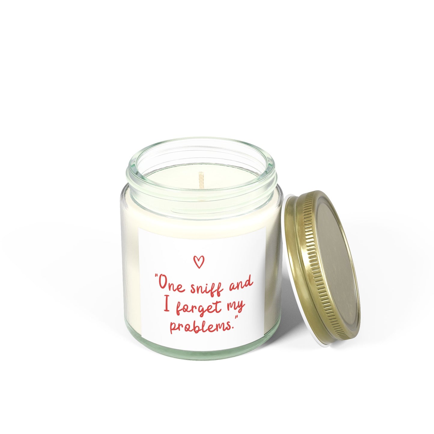 Aromatherapy Scented Candle “One Sniff and I Forget My Problems” Relaxing Coconut Apricot Wax