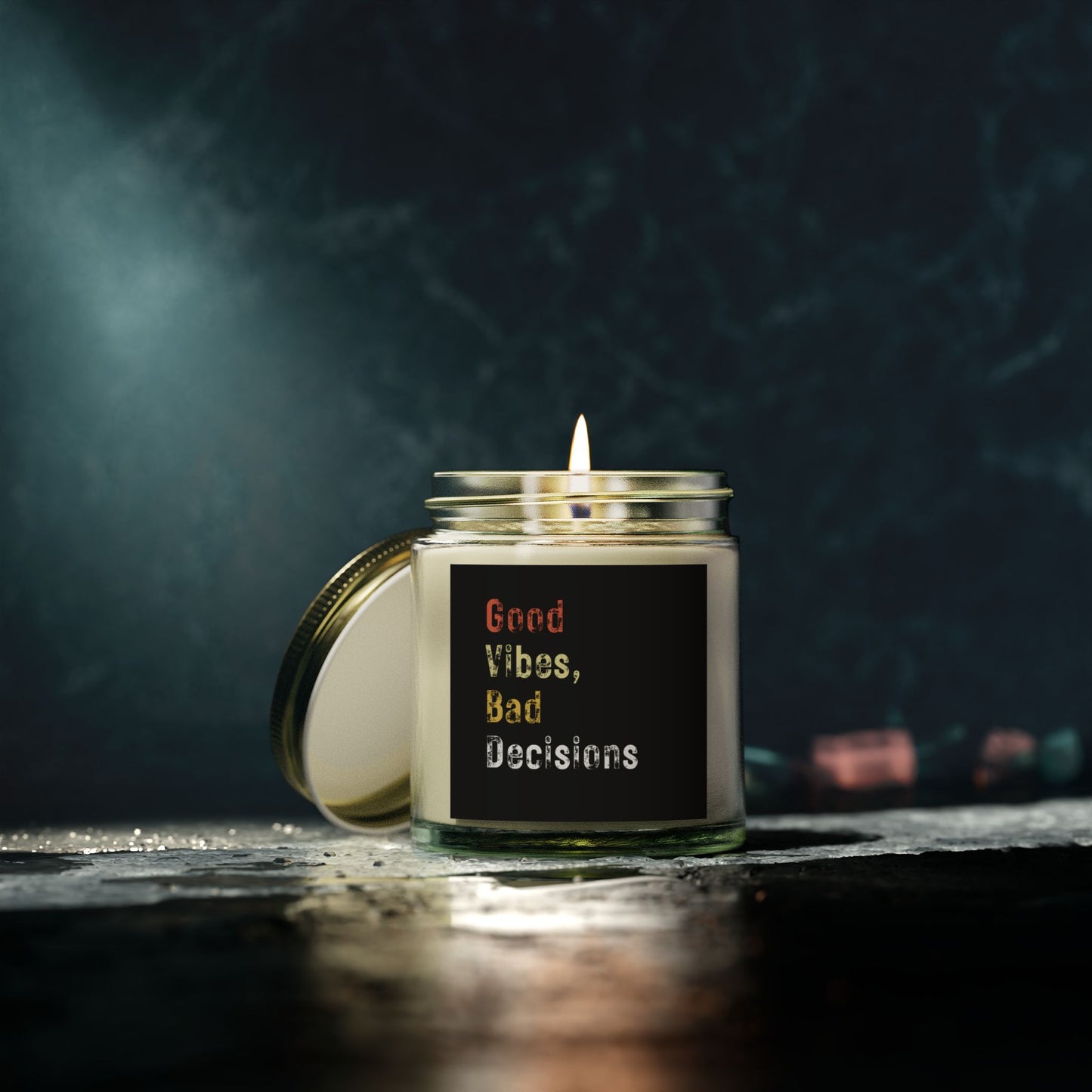 Good Vibes, Bad Decisions Scented Candles - Coconut Apricot Wax (4oz & 9oz)