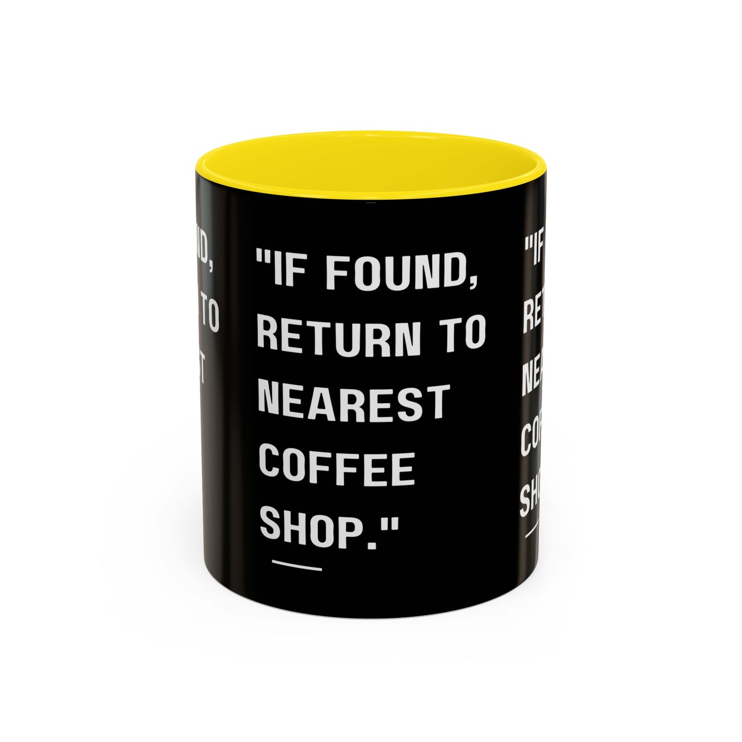 Return Me to a Coffee Shop Funny Coffee Mug