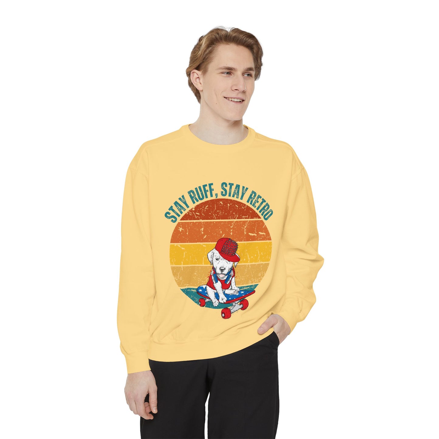 Stay Ruff, Stay Retro Unisex Garment-Dyed Sweatshirt