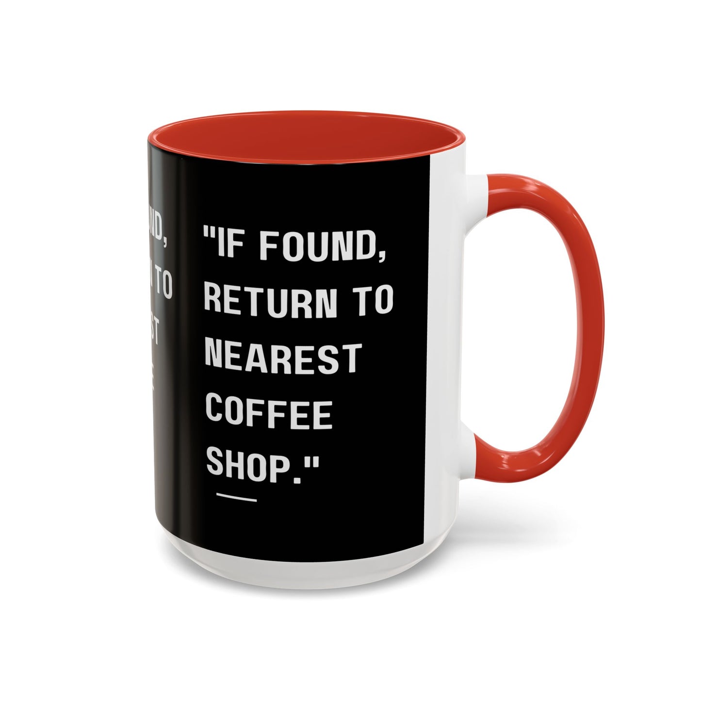 Return Me to a Coffee Shop Funny Coffee Mug