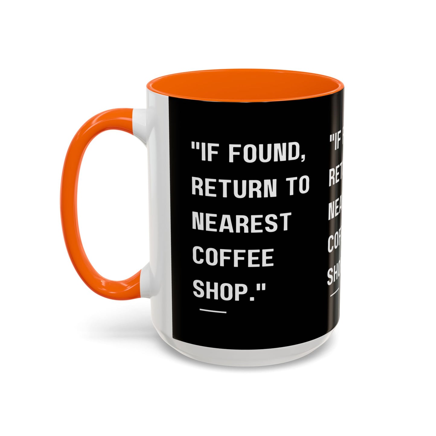 Return Me to a Coffee Shop Funny Coffee Mug