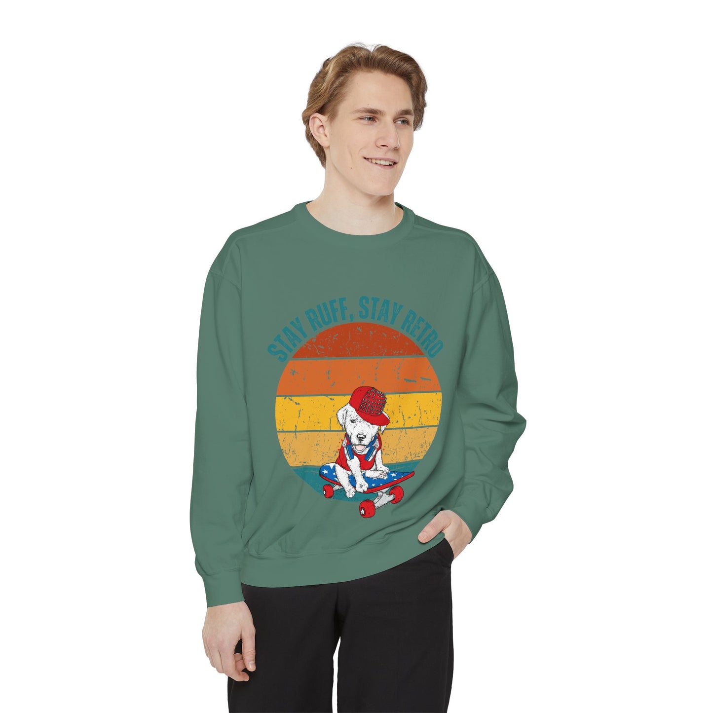 Stay Ruff, Stay Retro Unisex Garment-Dyed Sweatshirt
