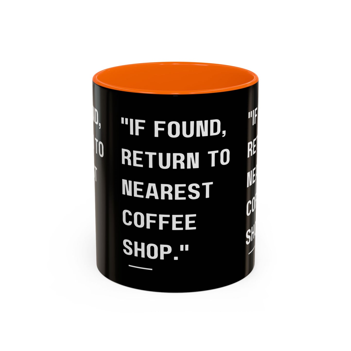 Return Me to a Coffee Shop Funny Coffee Mug
