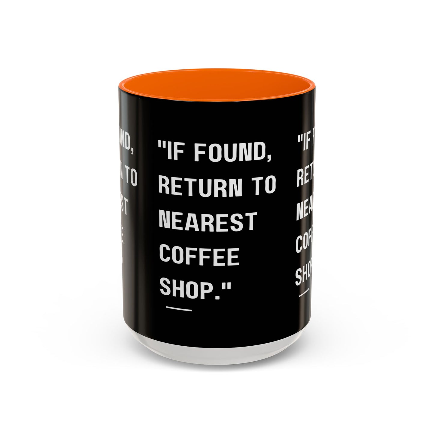 Return Me to a Coffee Shop Funny Coffee Mug