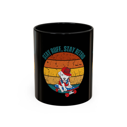 Stay Ruff, Stay Retro Coffee Mug