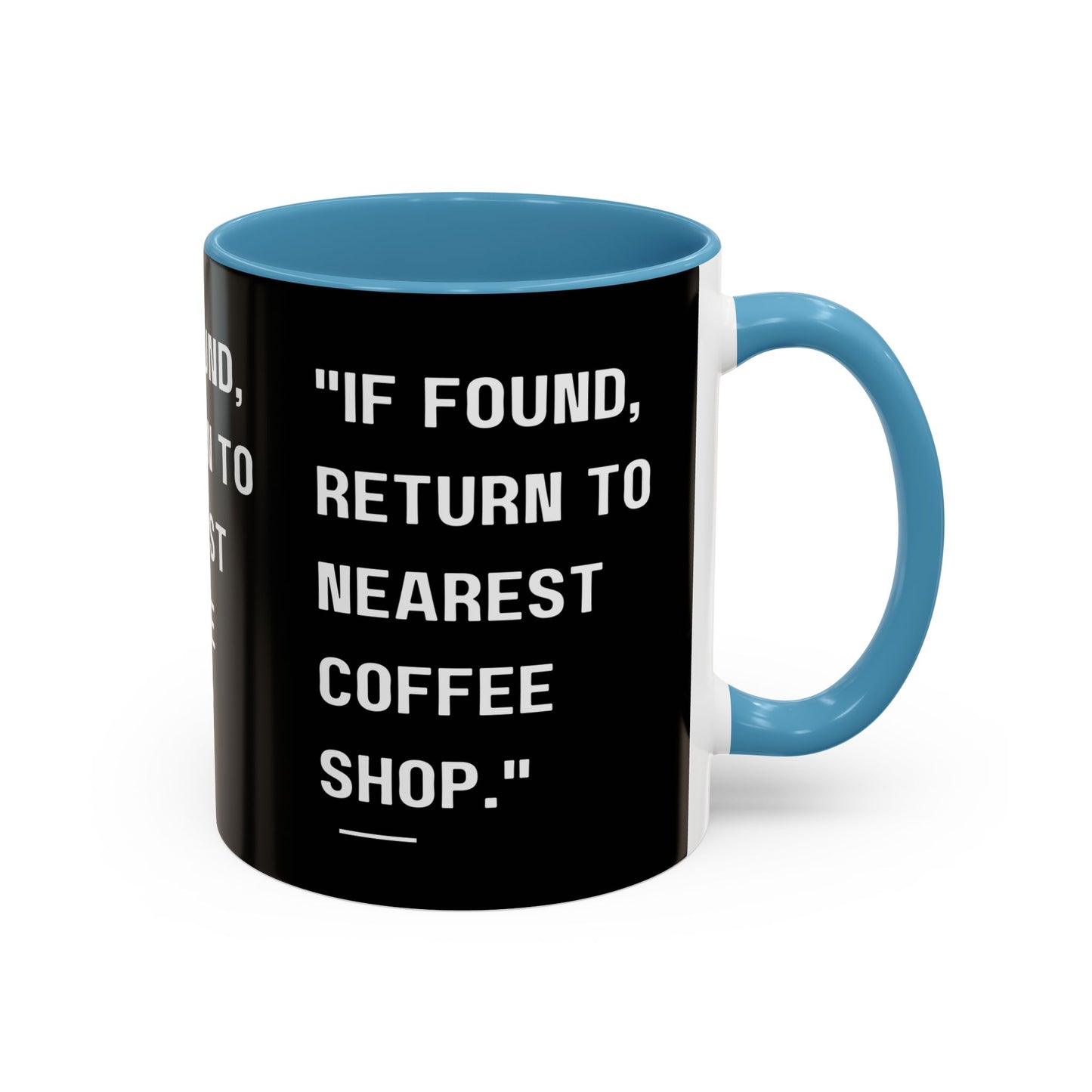 Return Me to a Coffee Shop Funny Coffee Mug